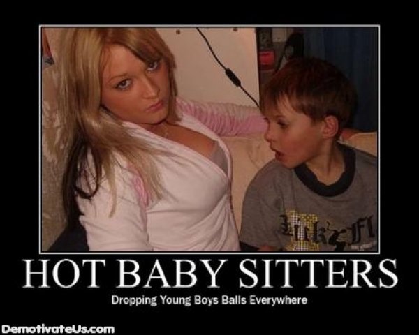 5104baby_sitter_demotivational_poster_random_awesome_pictures_about_boobs_and_hot_chicks-s440x352-16299-580.jpg